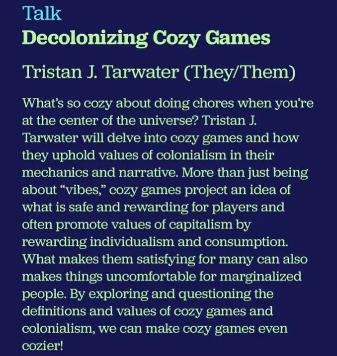 The company presented a controversial talk on decolonizing cozy games at the Game Devs of Color Expo.